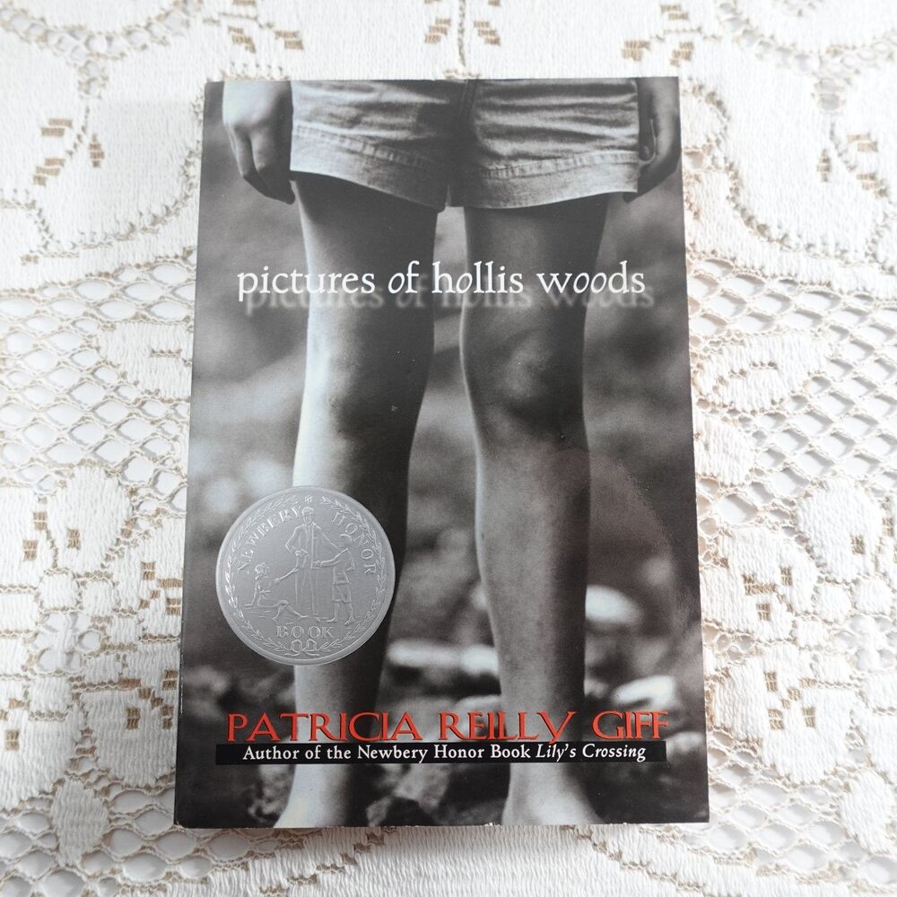 Pictures of Hollis Woods Patricia Reilly Giff 2002 Newbery Honor Book Dell